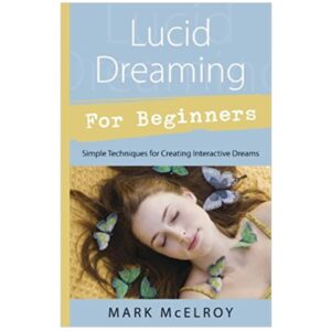 Lucid Dreaming for Beginners