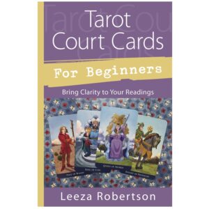 Tarot Court Cards for Beginners