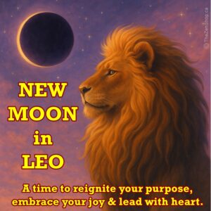 Regal lion gazing at New Moon with bold yellow text: New Moon in Leo – A time to reignite your purpose, embrace your joy & lead with heart.